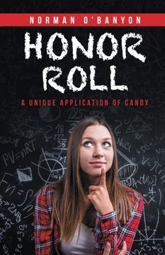 portada Honor Roll: A Unique Application of Candy (en Inglés)