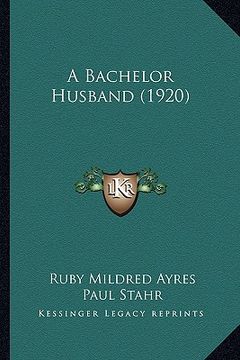 portada a bachelor husband (1920) (in English)