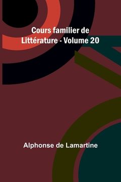 portada Cours familier de Littérature - Volume 20