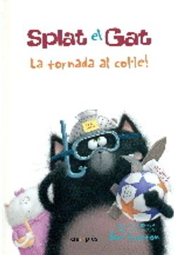 portada Splat el Gato, ¡La tornada al col·le! (Ciempiés) (en Catalá)