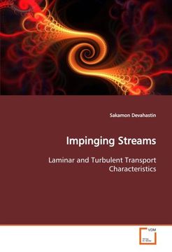 portada Impinging Streams: Laminar and Turbulent Transport Characteristics
