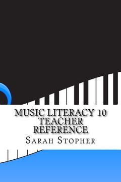 portada Music Literacy 10 Teacher Reference (in English)