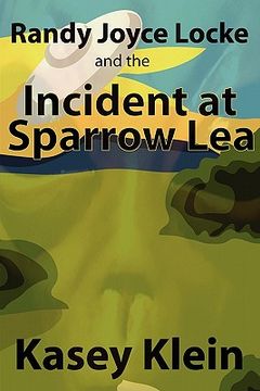 portada randy joyce locke and the incident at sparrow lea (in English)