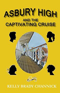 portada Asbury High and the Captivating Cruise (en Inglés)