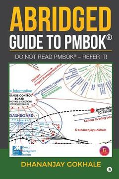 portada Abridged Guide to PMBOK: Do not read PMBOK(R) - Refer it! (en Inglés)
