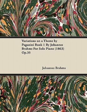 portada variations on a theme by paganini book 1 by johannes brahms for solo piano (1863) op.35 (en Inglés)
