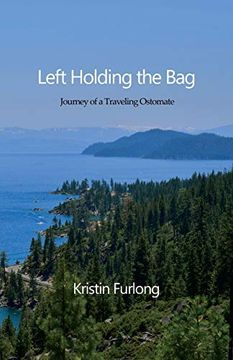 portada Left Holding the Bag: Journey of a Traveling Ostomate (en Inglés)