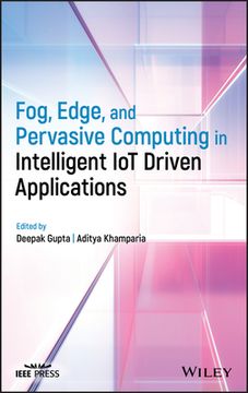 portada Emerging Trends and Roles of Fog, Edge and Pervasive Computing in Intelligent iot Driven Applications (en Inglés)