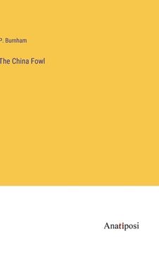 portada The China Fowl (en Inglés)