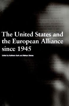 portada united states and the european alliance since 1945 (en Inglés)