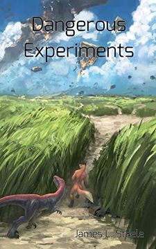 portada Dangerous Experiments: Archeons, Book 2 (en Inglés)