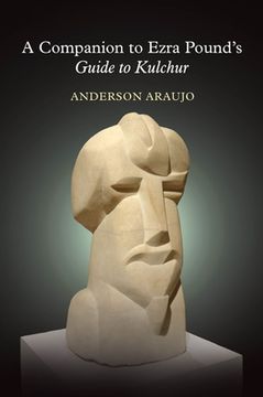 portada A Companion to Ezra Pound's Guide to Kulchur (en Inglés)