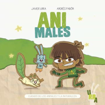 portada Ani-Males: Cuidado de los Animales y la Naturaleza (in Spanish)
