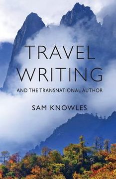 portada Travel Writing and the Transnational Author