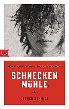 portada Schneckenmühle: Roman (en Alemán)