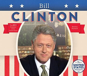 portada Bill Clinton (The United States Presidents)