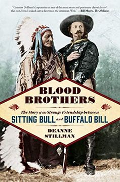 portada Blood Brothers: The Story of the Strange Friendship Between Sitting Bull and Buffalo Bill (en Inglés)