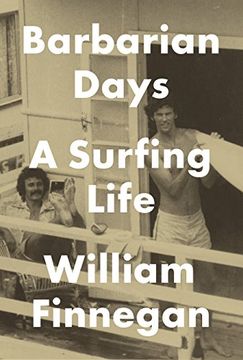 portada Barbarian Days: A Surfing Life (en Inglés)