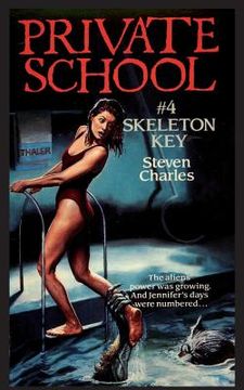 portada Private School #4, Skeleton Key (in English)