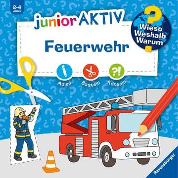 portada Wieso? Weshalb? Warum? Junior Aktiv: Feuerwehr (in German)