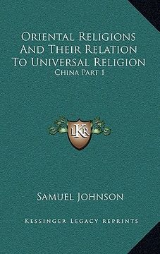 portada oriental religions and their relation to universal religion: china part 1