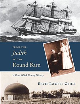 portada From the Judith to the Round Barn: A Peter Gluck Family History 