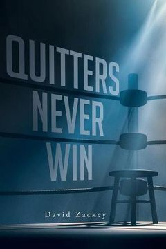 portada Quitters Never Win (en Inglés)