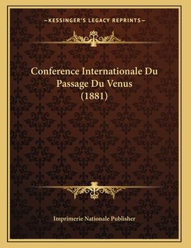 portada Conference Internationale Du Passage Du Venus (1881) (en Francés)
