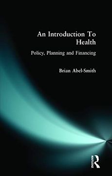 portada An Introduction to Health: Policy, Planning and Financing (en Inglés)