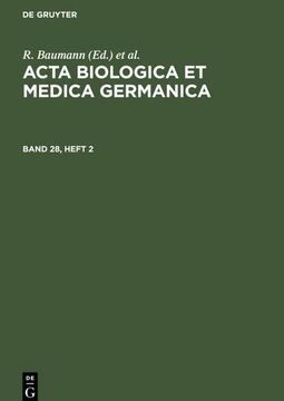 portada Acta Biologica et Medica Germanica. Band 28, Heft 2 (in German)