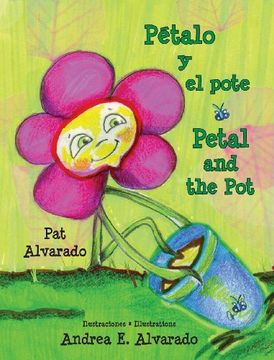 portada Petalo y El Pote * Petal and the Pot