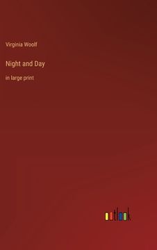 portada Night and Day: in large print (en Inglés)