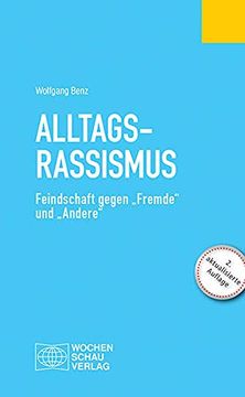 portada Alltagsrassimsus: Feindschaft Gegen "Fremde" und "Andere" (Politisches Fachbuch) (en Alemán)