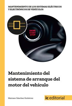 portada Mantenimiento del Sistema de Arranque del Motor del Vehículo (in Spanish)