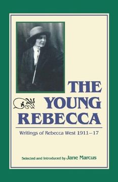 portada The Young Rebecca: The Writings of Rebecca West 1911 1917 (en Inglés)