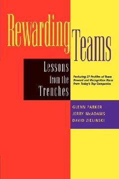 portada rewarding teams: lessons from the trenches
