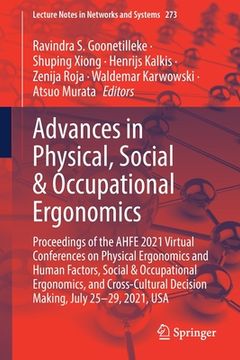 portada Advances in Physical, Social & Occupational Ergonomics: Proceedings of the Ahfe 2021 Virtual Conferences on Physical Ergonomics and Human Factors, Soc (en Inglés)