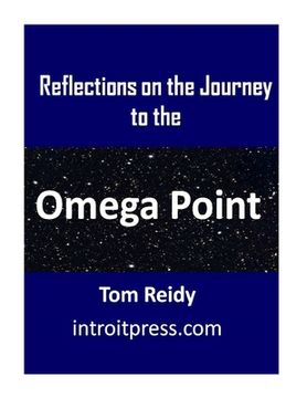 portada Reflections on the Journey to the Omega Point (en Inglés)