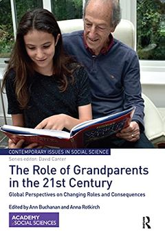 portada The Role of Grandparents in the 21St Century: Global Perspectives on Changing Roles and Consequences (Contemporary Issues in Social Science) (en Inglés)