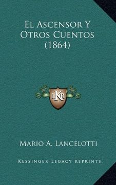 portada El Ascensor y Otros Cuentos (1864)