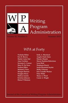 portada Wpa: Writing Program Administration 42.3 (Summer 2019) (en Inglés)