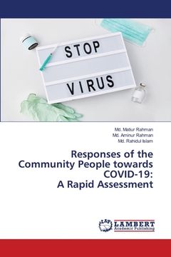 portada Responses of the Community People towards COVID-19: A Rapid Assessment (en Inglés)