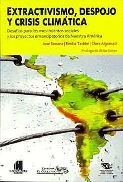 portada Extractivismo Despojo y Crisis Climática