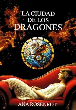 portada La Ciudad de los Dragones (in Spanish)