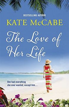 portada The Love of Her Life (in English)