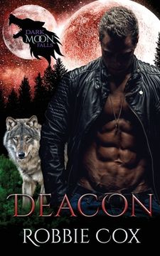 portada Dark Moon Falls: Deacon (en Inglés)