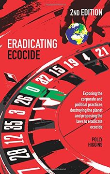 portada Eradicating Ecocide 2nd Edition: Laws and Governance to Stop the Destruction of the Planet 