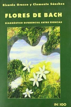 portada flores de bach: diagnóstico diferencial entre esencias