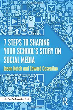 portada 7 Steps to Sharing Your School’s Story on Social Media
