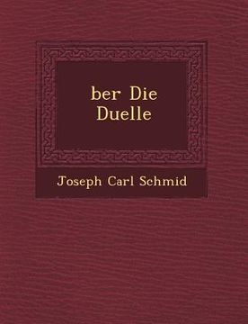 portada Ber Die Duelle (en Inglés)